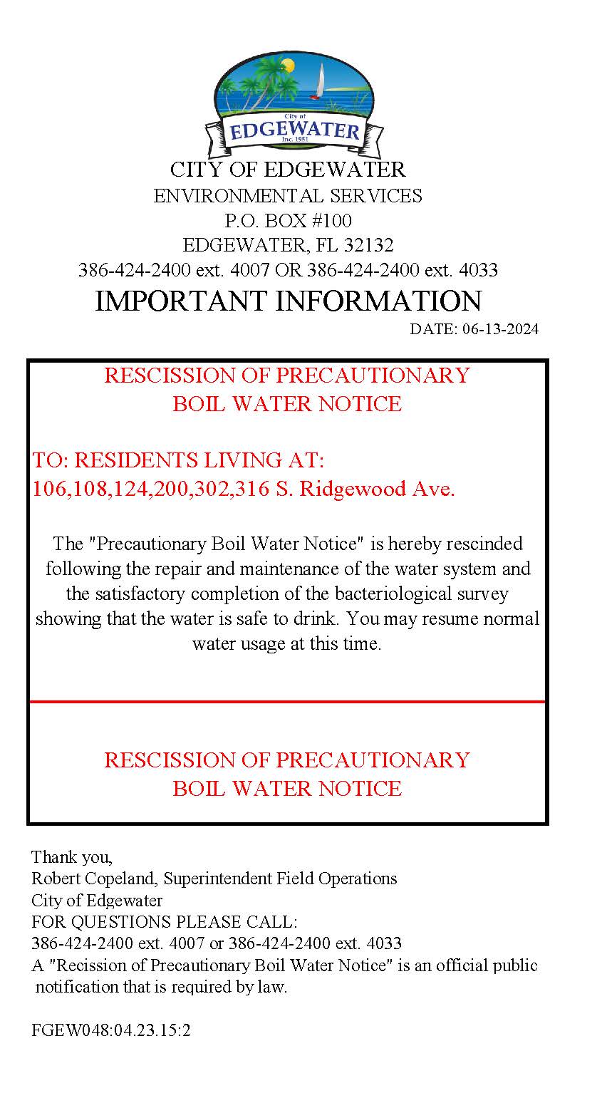 Rescission of Boil Water Notice - June 11, 2024  for 106-316 S Ridgewood Ave