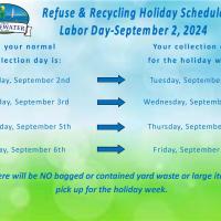 Refuse & Recycling Holiday Schedule-Labor Day-Monday, September 2, 2024