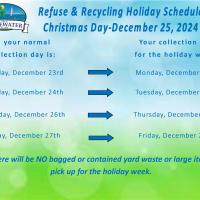 Refuse & Recycling Holiday Schedule-Christmas Day, December 25, 2024