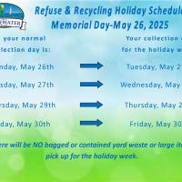 Refuse and Recycling Holiday Schedule-Memorial Day- May 26, 2025