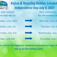 Refuse & Recycling Holiday Schedule - Independence Day - Friday, July 4th