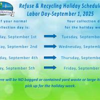 Refuse and Recycling Holiday Schedule - Labor Day 2025