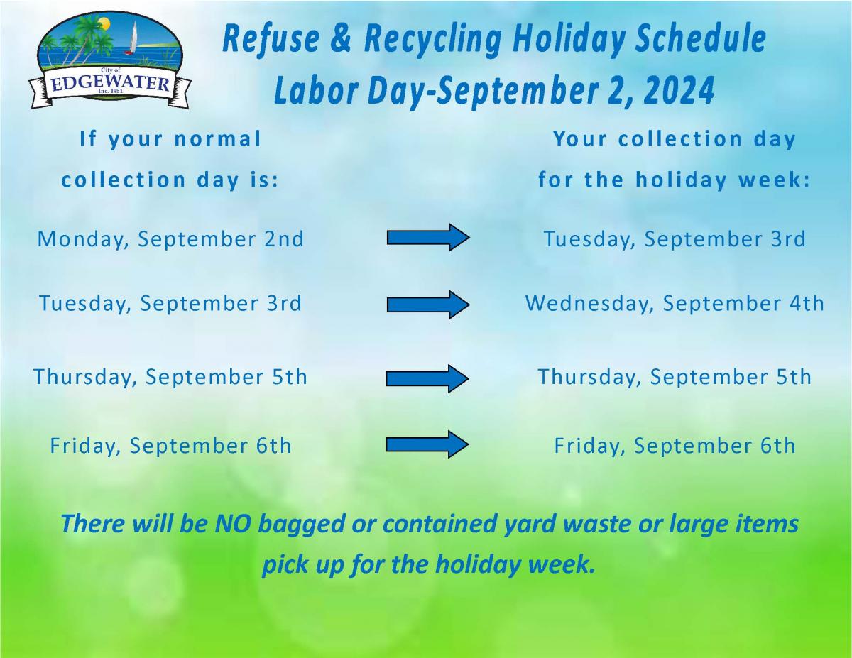 Refuse & Recycling Holiday Schedule-Labor Day-Monday, September 2, 2024
