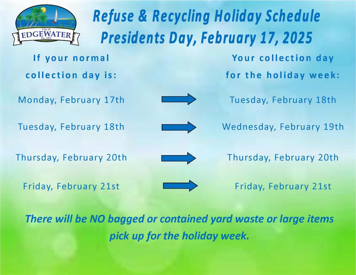 Refuse & Recycling Holiday Schedule - Presidents Day - February 17, 2025