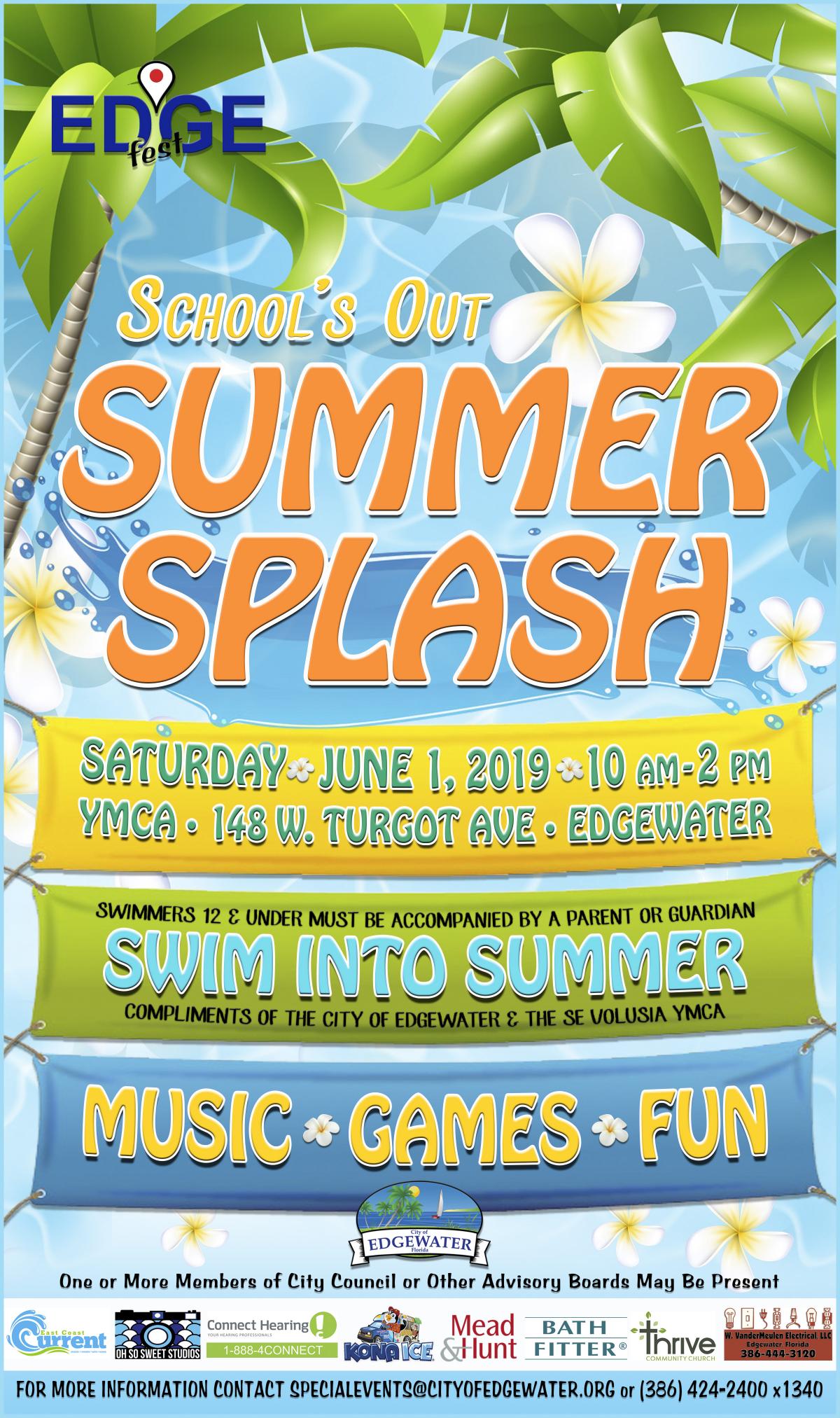 EdgeFest School's Out Summer Splash Party June 1, 2019 at the YMCA