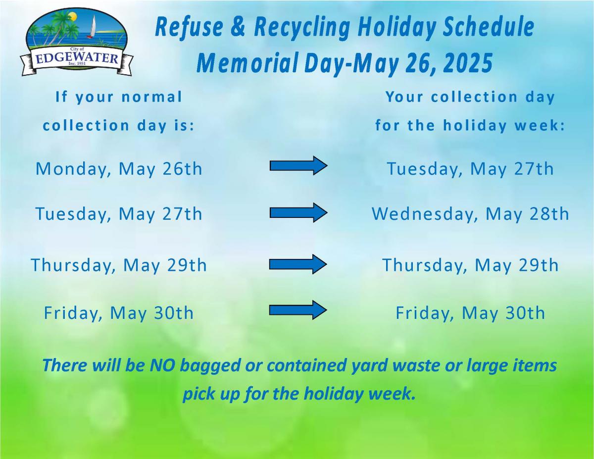 Refuse and Recycling Holiday Schedule-Memorial Day- May 26, 2025